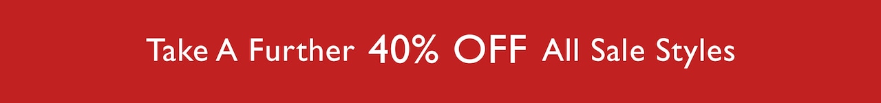  Take A Further 40% Off All Sale Styles