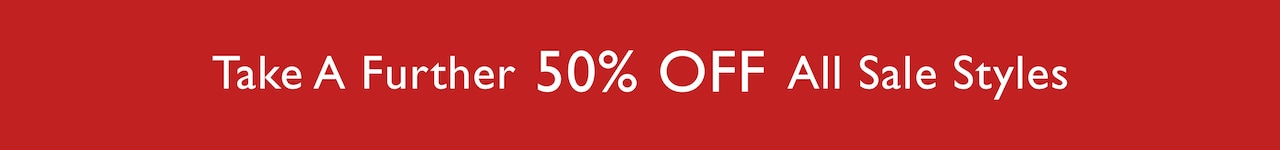  Take A Further 50% Off All Sale Styles